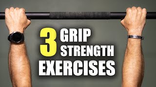 3 of the BEST Grip Strength Exercises [upl. by O'Brien]