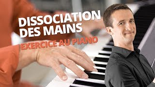 DISSOCIATION DES MAINS AU PIANO  EXERCICE [upl. by Danialah848]