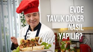 Evde en lezzetli TAVUK DÖNER Nasıl Yapılır  OKTAY USTA [upl. by Kalikow]