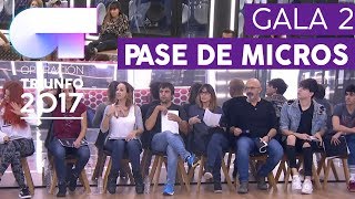 SEGUNDO PASE DE MICROS GALA 2 4 DE NOVIEMBRE – OT 2017 [upl. by Rey]