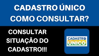 CADASTRO ÚNICO  COMO CONSULTAR SEU CADASTRO [upl. by Nalani628]