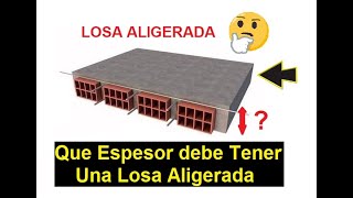 Que Espesor debe tener mi losa Aligerada [upl. by Aztirak]