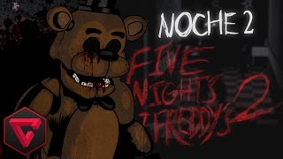 FIVE NIGHTS AT FREDDYS 2 NOCHE 2  SCREAMERS DE INFARTO  iTownGamePlay Night 2 [upl. by Erdna]