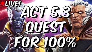 Act 5 Chapter 3  Quest for 100 Part 1  Marvel Contest Of Champions [upl. by Joost]