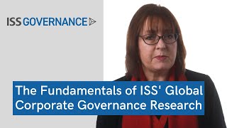 The Fundamentals of ISS’ Global Corporate Governance Research [upl. by Elledoj646]