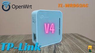 TPLink TLWR902AC v4 OpenWrt  A friendly guide [upl. by Alhan]