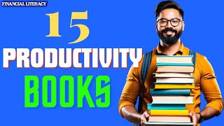 15 Best Books On Productivity [upl. by Annauqahs943]