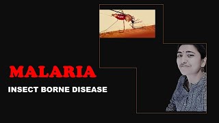 MALARIA II MEDICAL MICROBIOLOGY II INSECT  BORNE DISEASE [upl. by Gensmer]