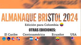 Almanaque de Bristol Edición 2024 Colombia Ecuador Centroamérica Caribe y USA [upl. by Cariotta]