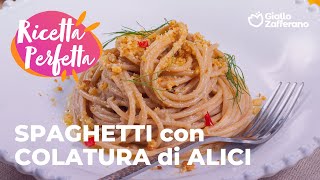 SPAGHETTI con COLATURA di ALICI  SUPER SFIZIOSI❤️🌊 [upl. by Gardol173]