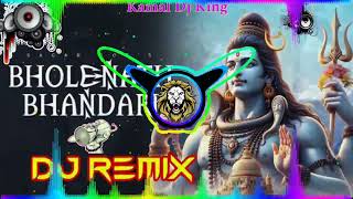 Bholenath Bhandari Dj Remix  kailash parvat ka raja mera  edm Hard Bass Remix New bhole Song [upl. by Drusy743]