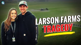 What happened to Chet Larson Wife Larson Farms Wife Cancer Details [upl. by Ecnahoy735]