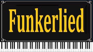 Funkerlied  Piano [upl. by Esidnak572]