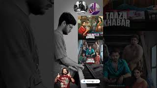 Taaza Khabar Theme  Keyboard Version  Bhuvan Bam  Saurabh Lokhande  Jarvis Menezes Taaza Khabar [upl. by Uah]