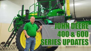 Whats New on the 400 amp 600 Series Sprayers Updated John Deere Tech [upl. by Tommi]