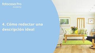 Cómo redactar una descripción ideal  Fotocasa Pro [upl. by Sil]