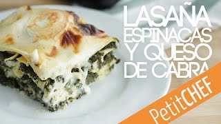 Lasaña vegetariana de espinacas y queso de cabra  Petitchef [upl. by Egamlat]