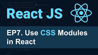 React JS Tutorial  7  CSS Modules in React for Beginners  Add a CSS Module File in React [upl. by Elrae17]