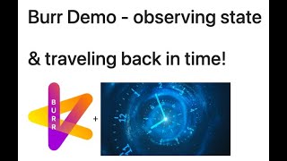 Burr Demo  State amp Time Travel Notebook example [upl. by Lahpos959]