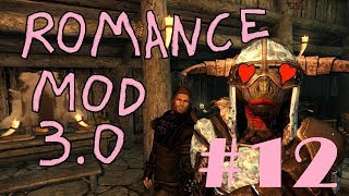 Skyrim Romance 30 12 The Fun Slayer [upl. by Haroved]