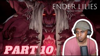 ENDER LILIES Quietus of the Knights  Part 10  Backtracking and Blight Lord [upl. by Aretahs89]