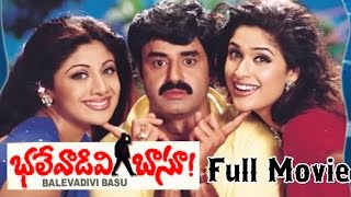 Bhalevadivi Basu Telugu Full Length Movie  Balakrishna Anjala Zhaveri amp Shilpa Shetty [upl. by Eniala]