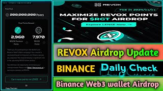 Binance REVOX Web3 Wallet Airdrop  REVOX Update  How To Check Daily  Binance Web3 Wallet [upl. by Flint748]