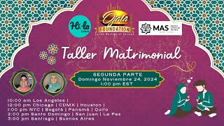 Taller Matrimonial  Parte 2 [upl. by Shumway948]