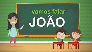 JOÃO  Vamos Falar  Especial NOMES [upl. by Alesig]