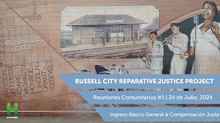 Proyecto de Justicia Reparativa de Russell City  Reuniones Comunitarios 1  24 de Julio 2024 [upl. by Adnicaj301]