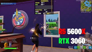 Ryzen 5600X amp RTX 3060  Fortnite Performance Mode [upl. by Latham]