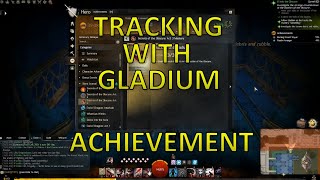 GW2  Tracking With Gladium Achievement [upl. by Chicoine]