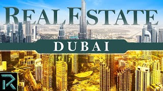 The Economics of Dubai’s Real Estate Industry [upl. by Landel]