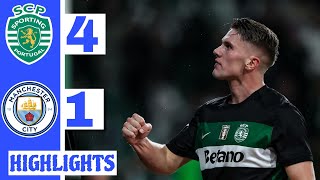 Sporting VS Man City 41 All Goals And Extended Highlights  Champions League 202425 [upl. by Lucho]