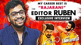 IRUMBUTHIRAI MOVIE EDITOR RUBEN EXCLUSIVE INTERVIEW  AJITH  VISWASAM  VIJAY  MERSAL [upl. by Juli]