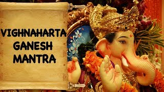 Vighnaharta Ganesh Mantra  विघ्नहर्ता गणेश मंत्र [upl. by Danyluk]