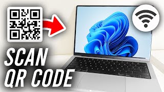 How To Scan WiFi QR Code On Laptop  Full Guide [upl. by Beichner]