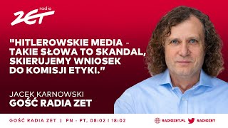 quotHitlerowskie mediaquot Jacek Karnowski Takie słowa to skandal skierujemy wniosek do komisji etyki [upl. by Rokach47]