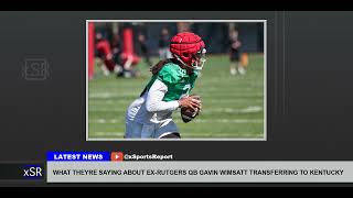 What Theyre Saying About Ex Rutgers Qb Gavin Wimsatt Transferring To Kentucky [upl. by Diba874]