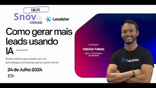 Snovio Talks Leadster  Como Gerar Mais Leads Usando IA [upl. by Darrel271]