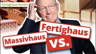 Fertighaus vs Massivhaus Der ultimative Vergleich 2023 [upl. by Ardnaeed]