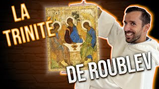 La Trinité de Roublev décryptée  Tuto lire une icône  Lhospitalité dAbraham [upl. by Ahkihs]