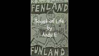 Fenland Funland Side 1 Track 9 Toast of Life [upl. by Cima]