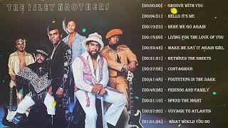 The Isley Brothers Greatest Hist Full Album 2023  Best Song Of The Isley Brothers [upl. by Enelyad686]