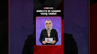 Emekliye ek zam ne zaman yatacak shorts [upl. by Jensen]