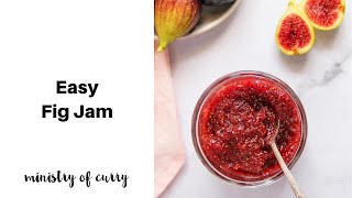 Easy Fig Jam [upl. by Franci996]