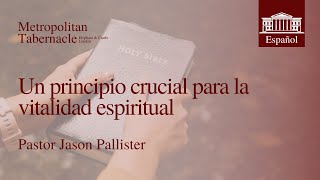 Un principio crucial para la vitalidad espiritual Apocalipsis 1211  Pastor Jason Pallister [upl. by Kila]