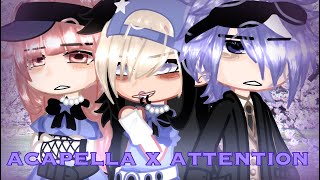 acapella x attention  gacha life music video  gacha club music video loveebitezz [upl. by Castor]