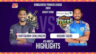 Chattogram Challengers vs Khulna Tigers  4th Match  Highlights  Season 10  BPL 2024 [upl. by Brigida]