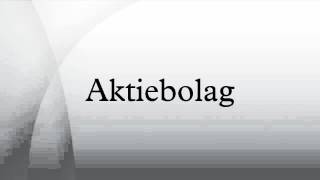 Aktiebolag [upl. by Tuchman]